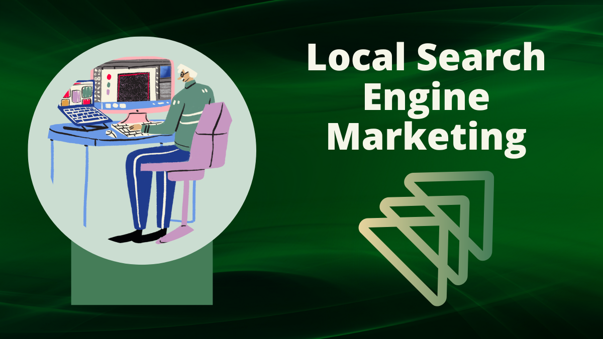 Local Search Engine Marketing
