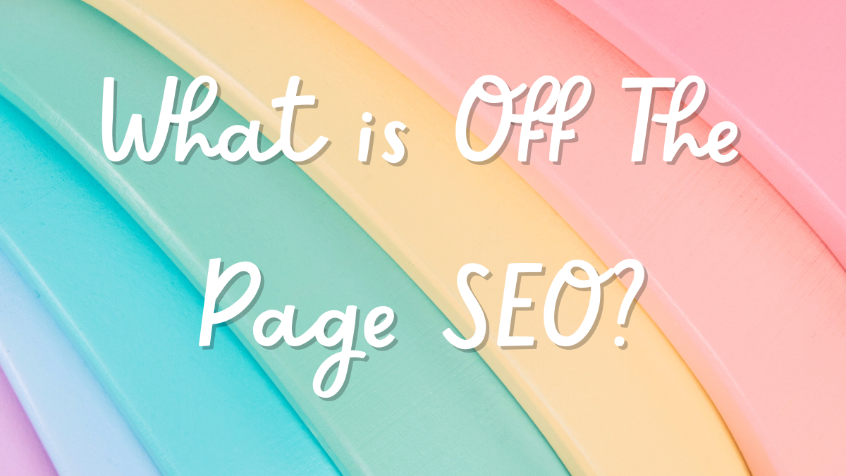What is Off page SEO?