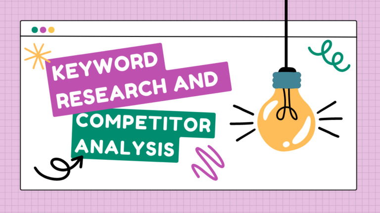 Keyword Research And Competitor Analysis