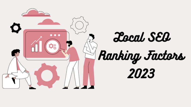 Local SEO Ranking Factors 2023